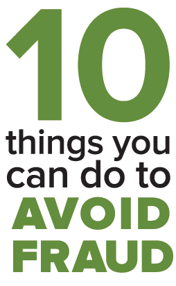 10 Things You Can Do to Avoid Fraud